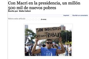 Hombre sostiene un cartel que dice "Sin industria no hay trabajo". Imagen de la nota "Con Macri en la presidencia, un millón 500 mil de nuevos pobres".