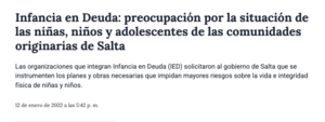 Infancia en Deuda: preocupación por la situación de las niñas, niños y adolescentes de las comunidades originarias de Salta.